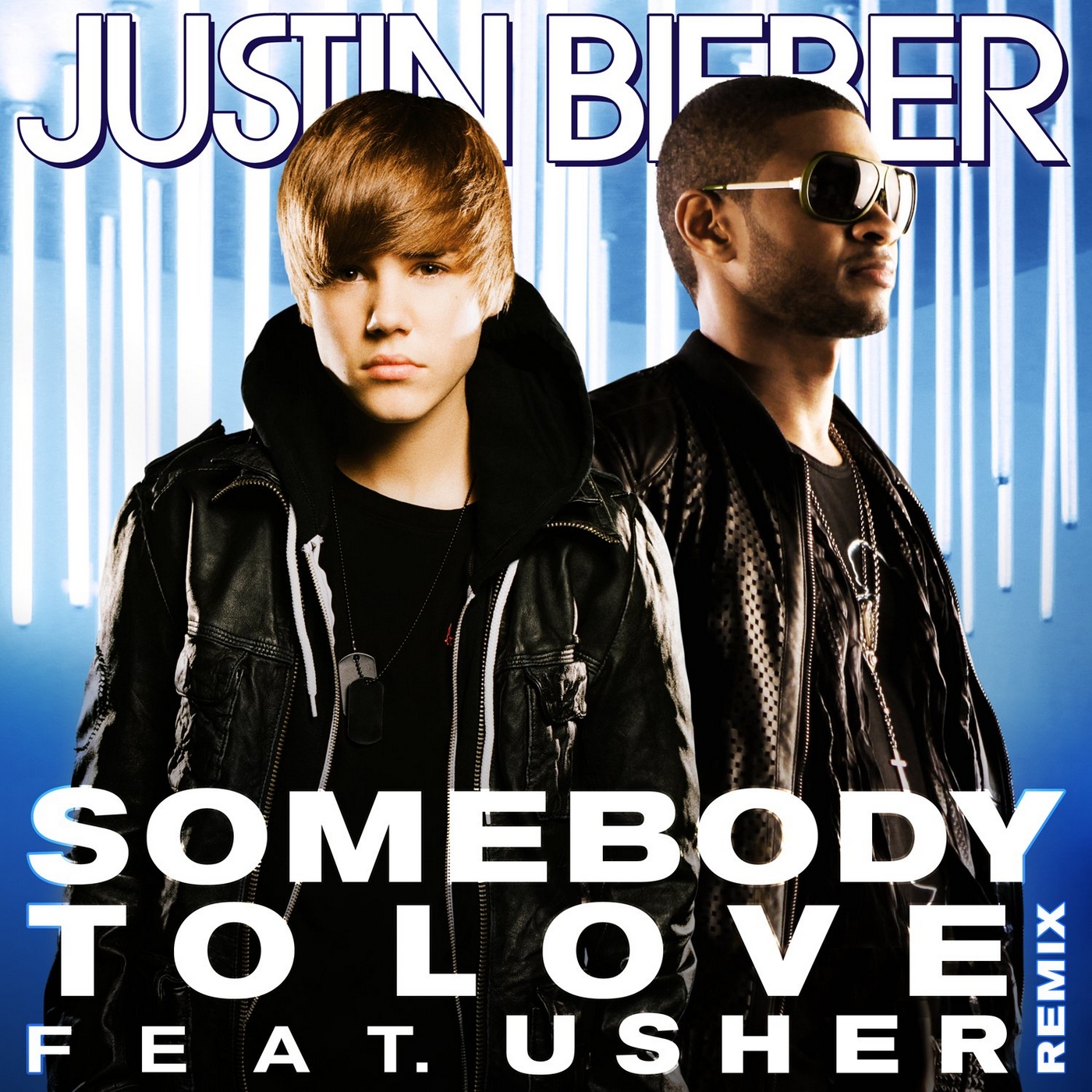 Justin Bieber featuring USHER — Somebody to Love (Remix) cover artwork