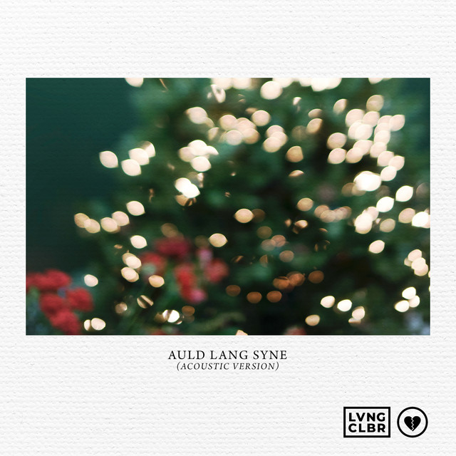 Loving Caliber — Auld Lang Syne (Acoustic ver.) cover artwork