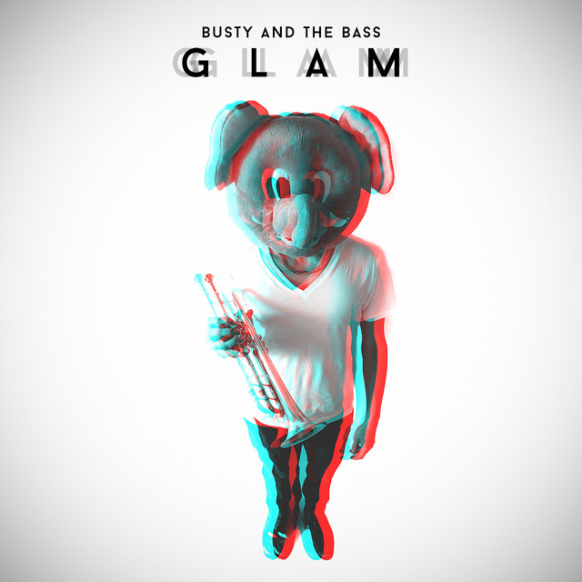 Busty and the Bass GLAM cover artwork