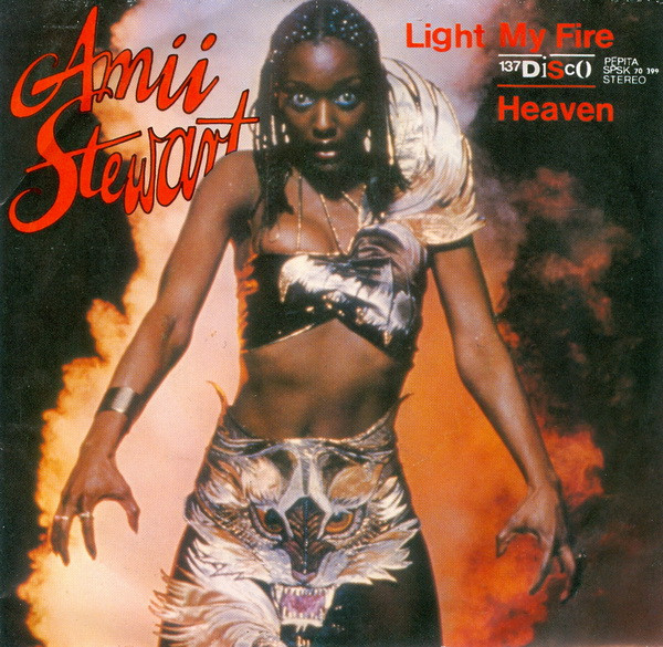 Amii Stewart — Light My Fire / 137 Disco Heaven cover artwork