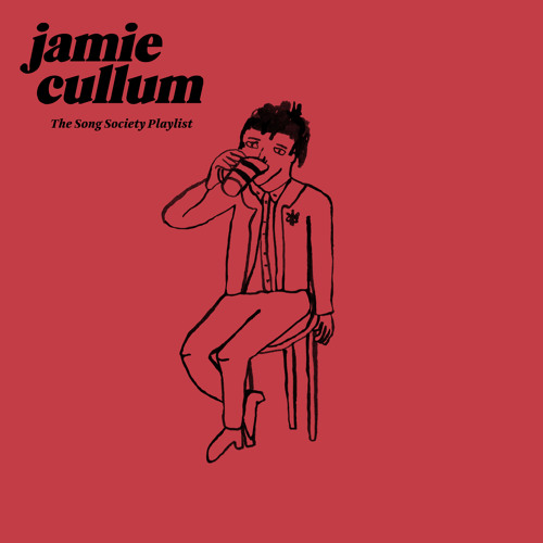 Jamie Cullum The Song Society Playlist cover artwork