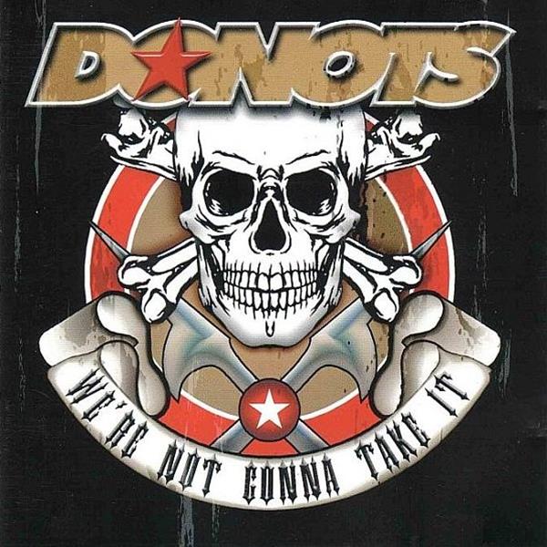 Donots — We&#039;re Not Gonna Take It cover artwork