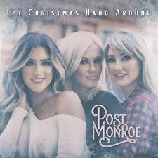 Post Monroe — Let Christmas Hang Around cover artwork