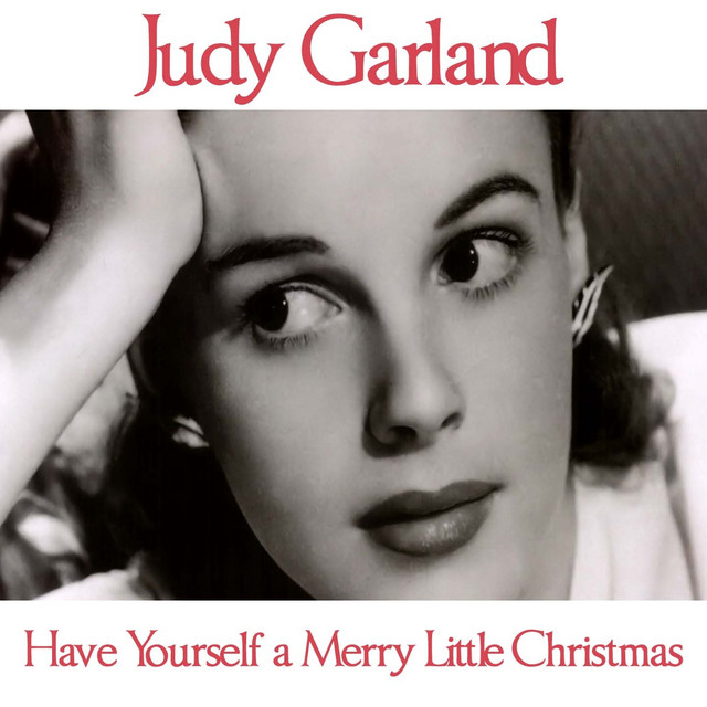 Judy Garland — Have Yourself A Merry Little Christmas cover artwork