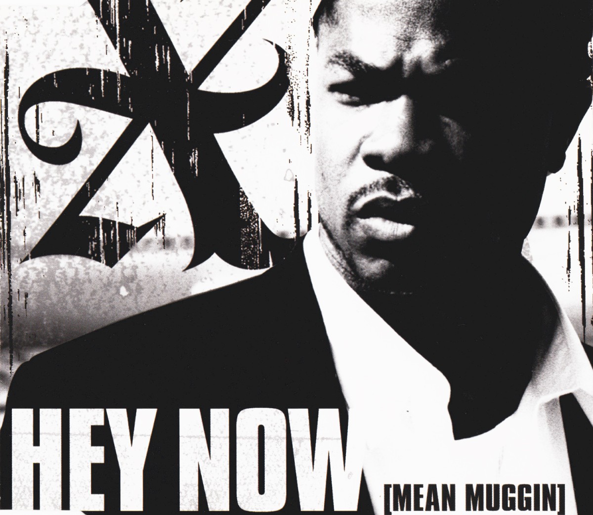 Xzibit featuring Keri Hilson — Hey Now (Mean Muggin) cover artwork
