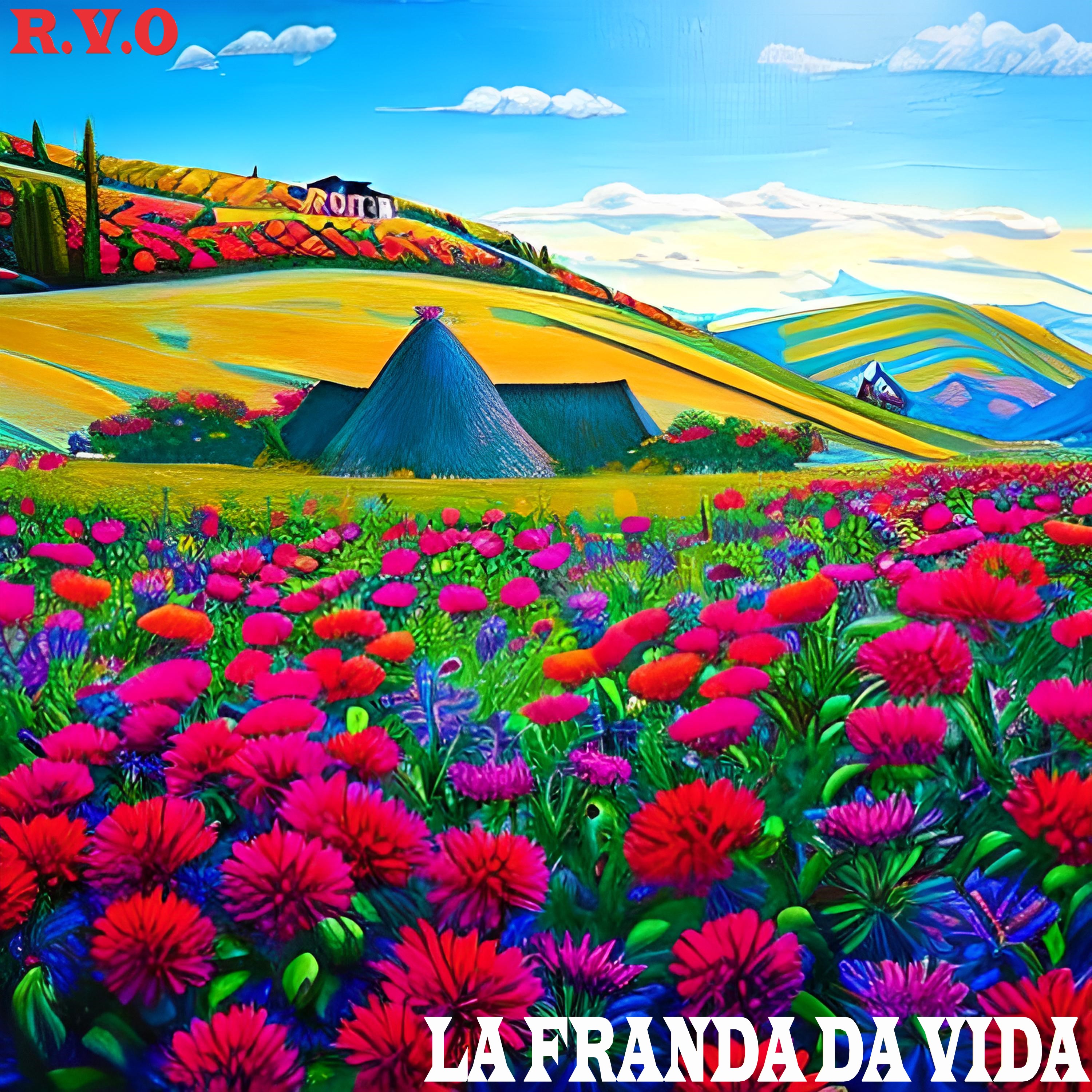 R.V.O La Franda Da Vida cover artwork