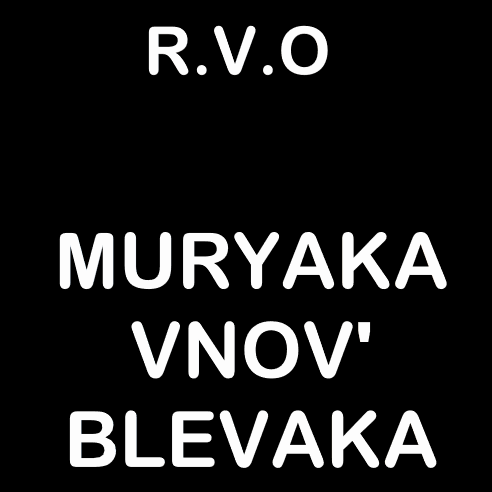 R.V.O — Muryaka Vnov&#039; Blevaka cover artwork