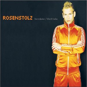 Rosenstolz — Sternraketen cover artwork