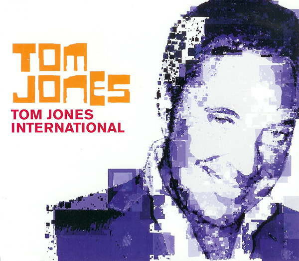 Tom Jones — Tom Jones International cover artwork