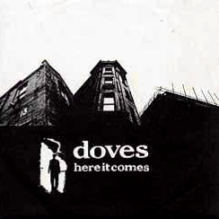 Doves — Here It Comes cover artwork