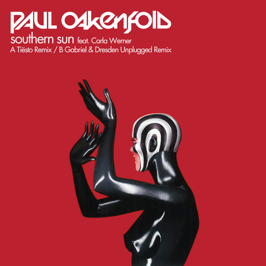 Paul Oakenfold featuring Carla Werner — Southern Sun (DJ Tiësto Remix) cover artwork