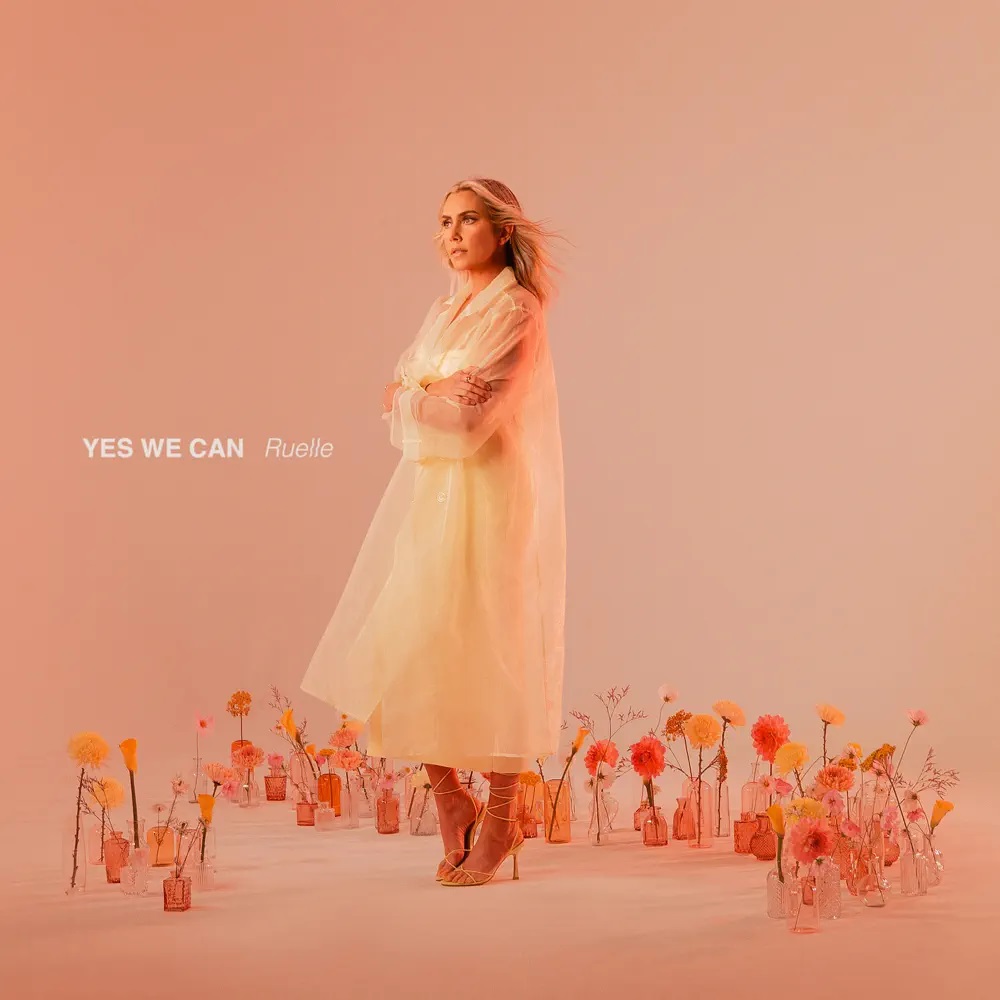 Ruelle Yes We Can cover artwork