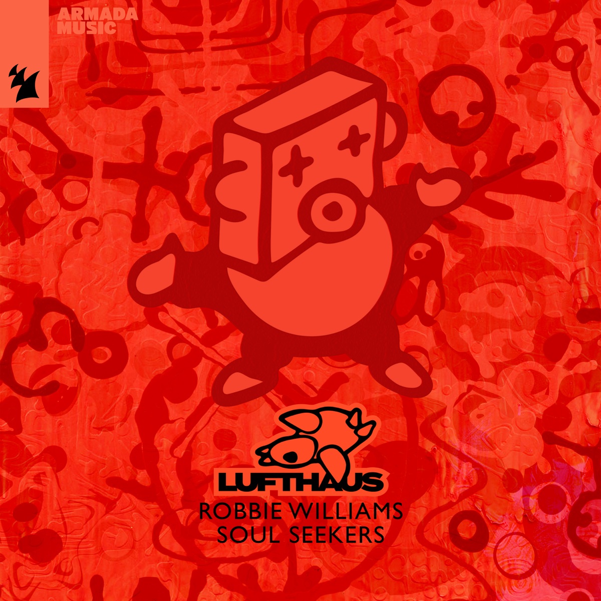 Lufthaus & Robbie Williams — Soul Seekers cover artwork