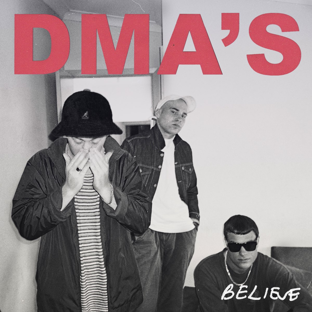 DMA&#039;S — Believe (Triple J Like A Version) cover artwork