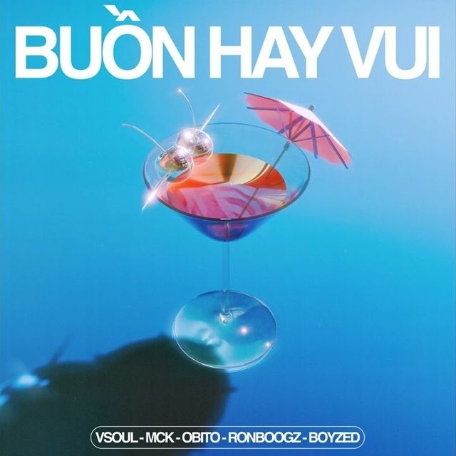 VSOUL ft. featuring MCK, Obito, Ronboogz, & Boyzed Vui Hay Buồn cover artwork