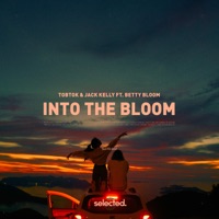 Tobtok featuring Jack Kelly & Betty Bloom — Into The Bloom cover artwork
