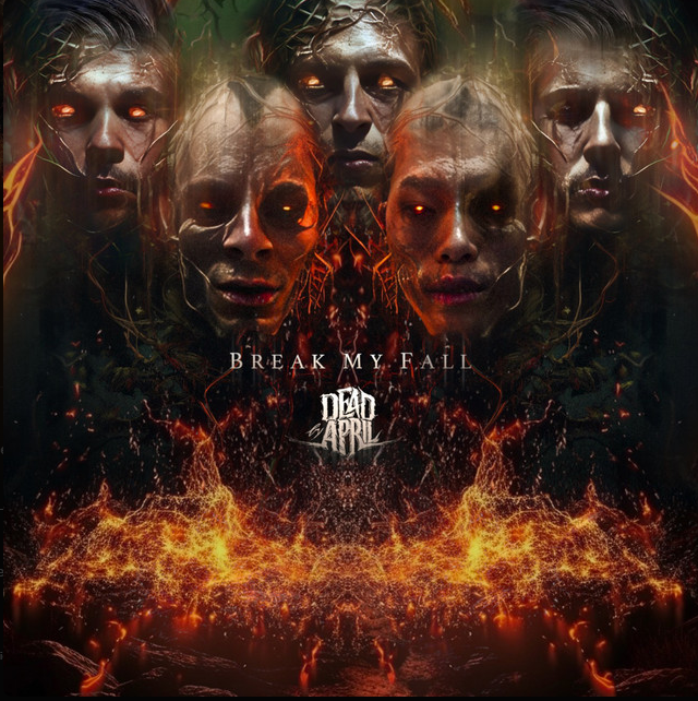 Dead By April featuring Samuel Ericsson — Break My fall cover artwork