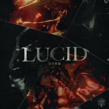 Dyro — Lucid cover artwork