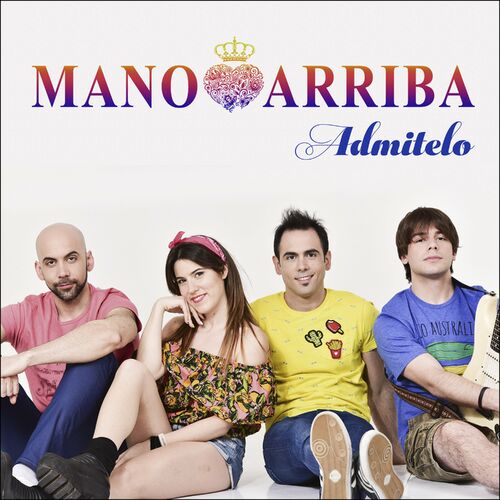 Mano Arriba Admítelo cover artwork