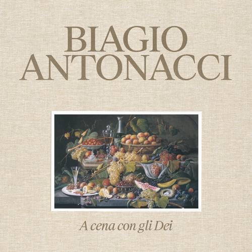Biagio Antonacci — A Cena Con Gli Dei cover artwork