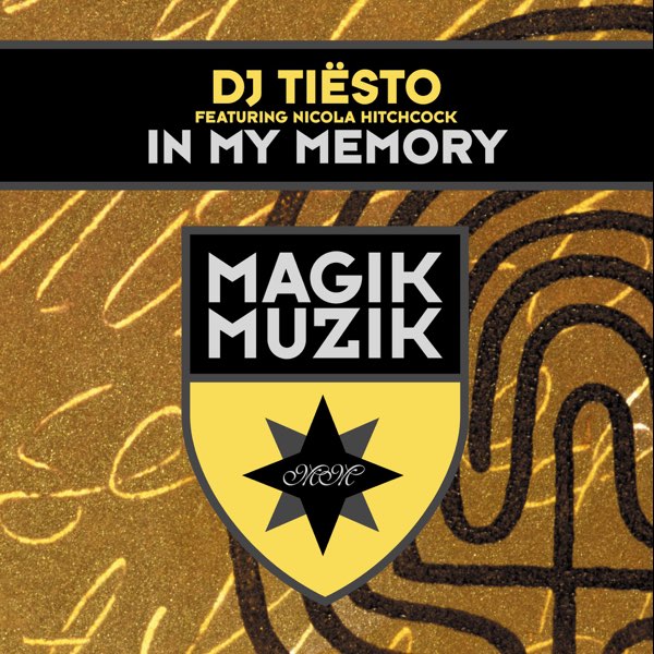 Tiësto featuring Nicola Hitchcock — In My Memory cover artwork