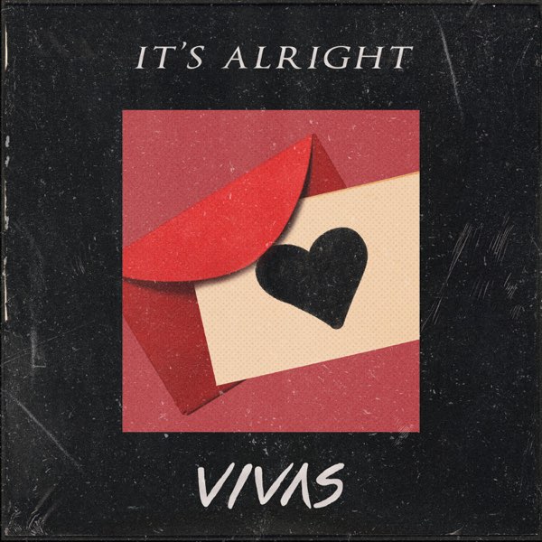 VIVAS It&#039;s Alright cover artwork