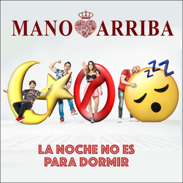 Mano Arriba — La Noche No Es Para Dormir cover artwork