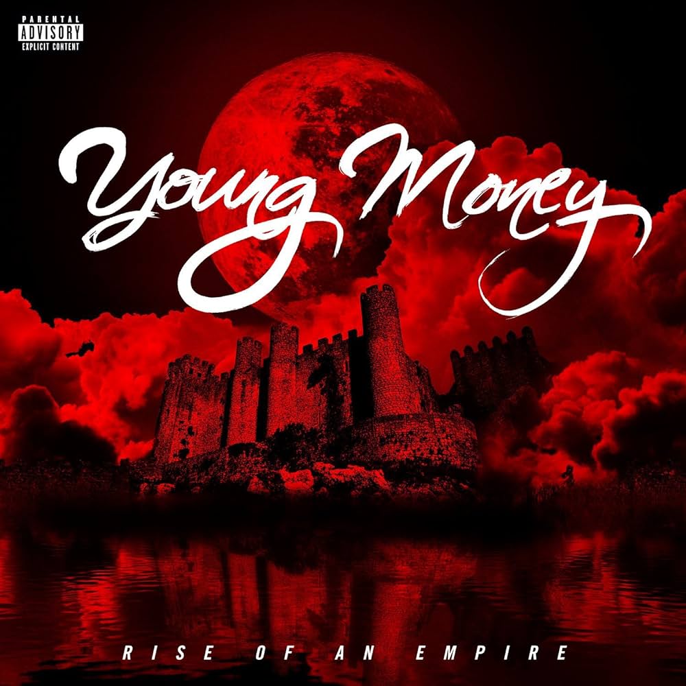 Young Money — Rise Of An Empire cover artwork