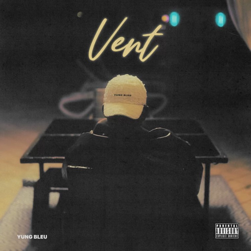 Yung Bleu — Vent cover artwork