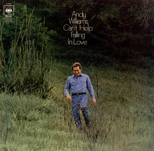 Andy Williams — Can&#039;t Help Falling In Love cover artwork