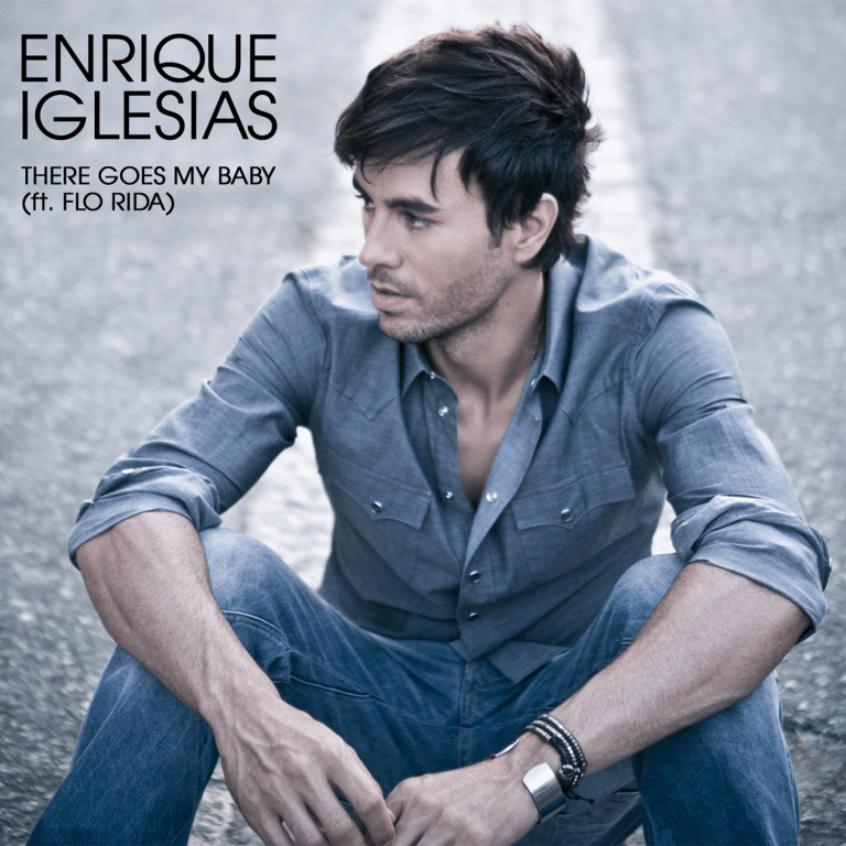 Enrique Iglesias featuring Flo Rida — There Goes My Baby cover artwork