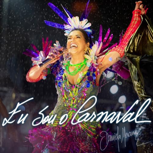 Daniela Mercury — Eu Sou o Carnaval (Ao Vivo) cover artwork