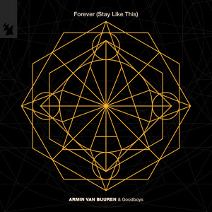 Armin van Buuren & Goodboys Forever (Stay Like This) cover artwork