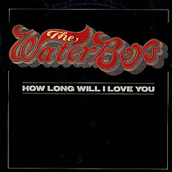 The Waterboys How Long Will I Love You? cover artwork