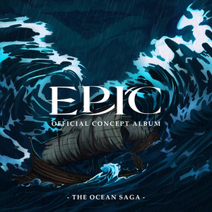 Jorge Rivera-Herrans & Cast of EPIC: The Musical EPIC: The Ocean Saga (Official Concept, Album) - EP cover artwork