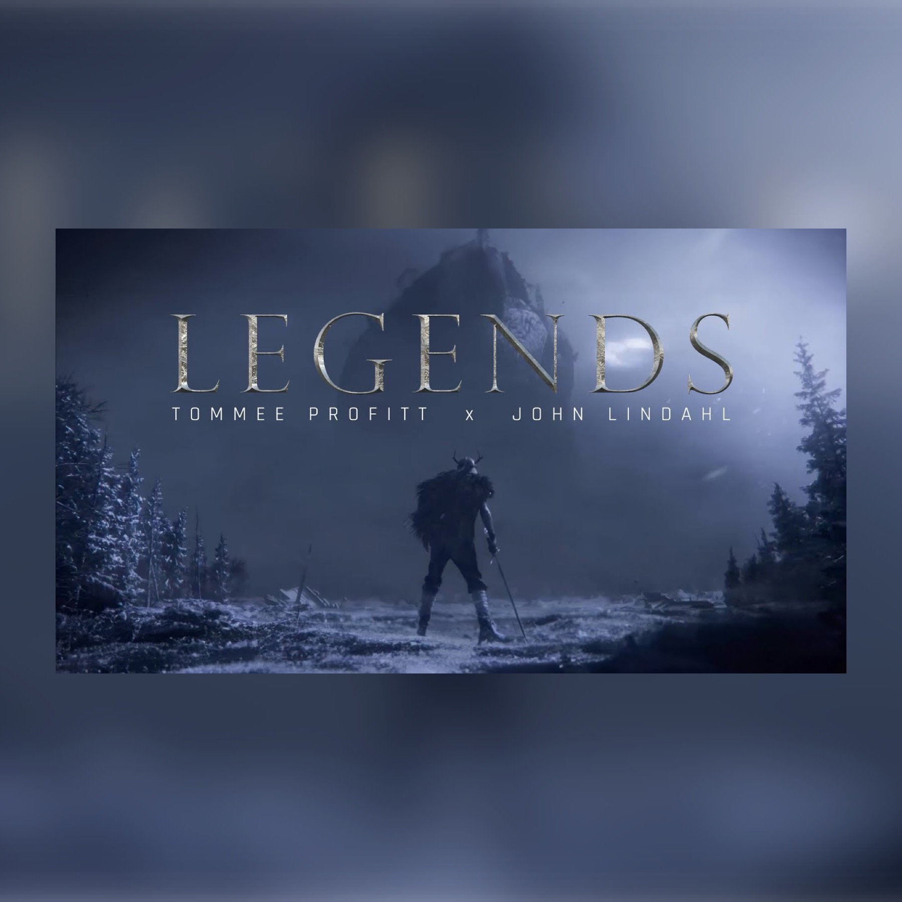 Tommee Profitt & John Lindahl — Legends cover artwork