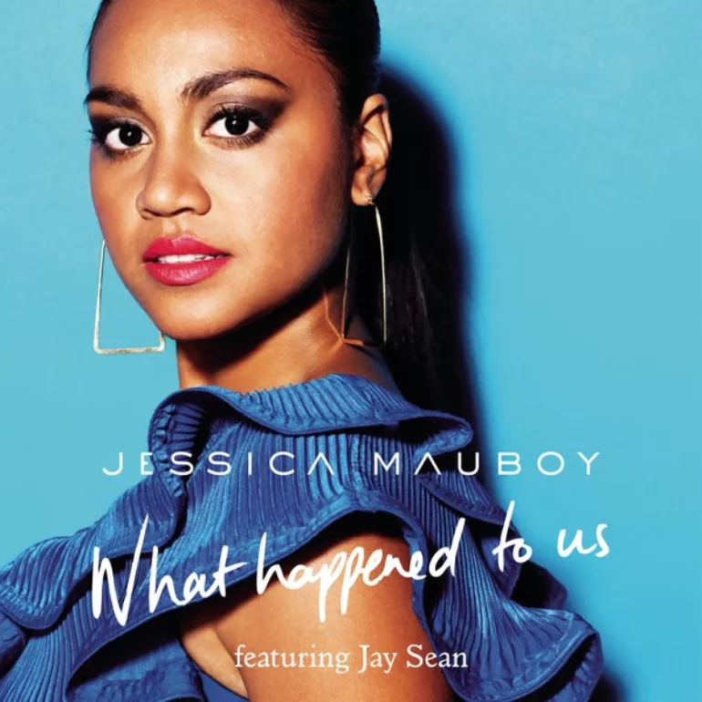 Jessica Mauboy featuring Jay Sean — What Happened to Us cover artwork