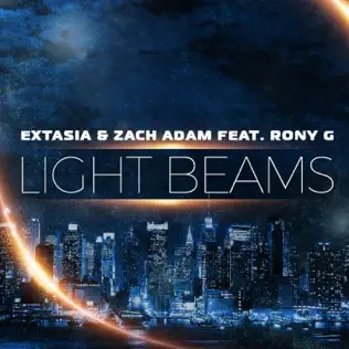 Extasia & Zach Adam featuring Rony G — Light Beams cover artwork