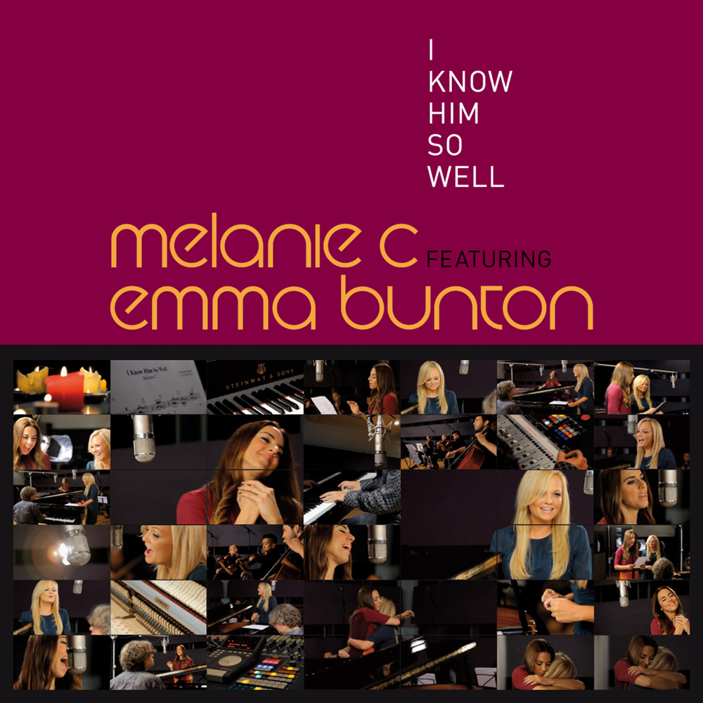 Melanie C featuring Emma Bunton — I Know Him So Well cover artwork