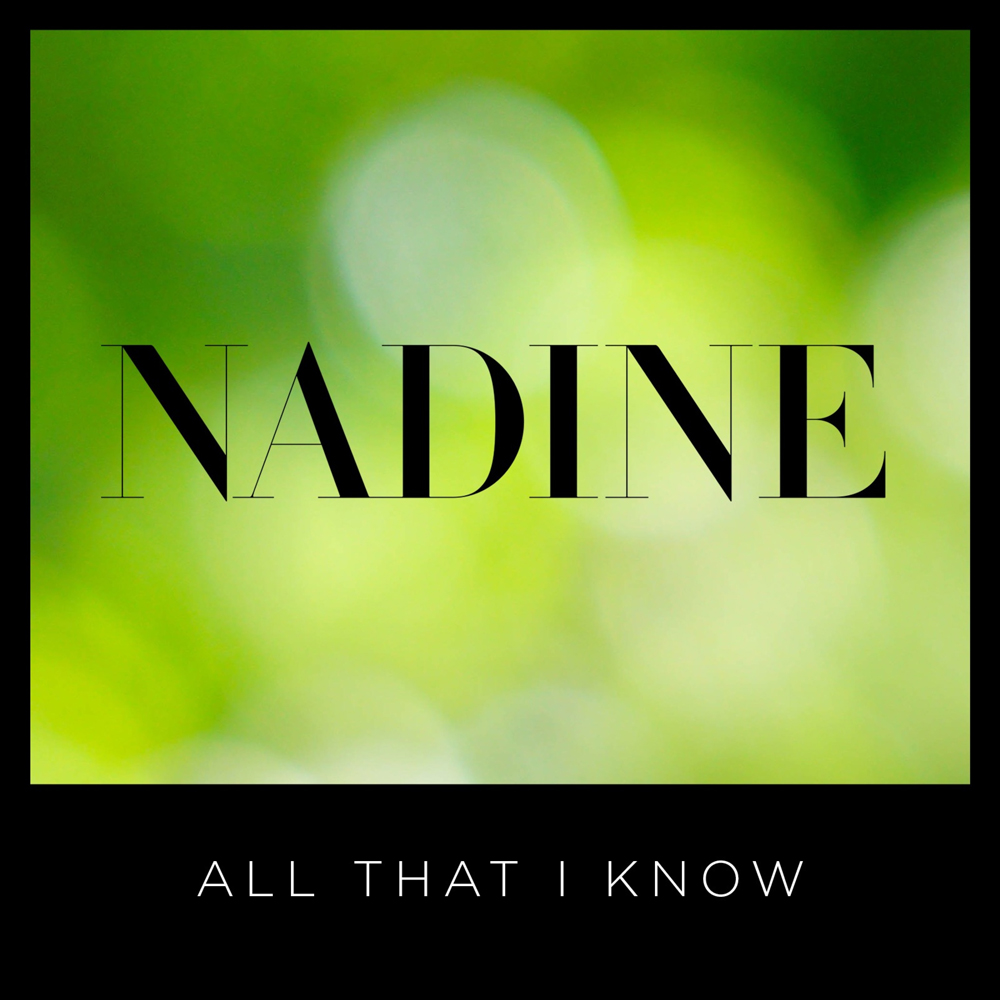 Nadine Coyle All That I Know cover artwork