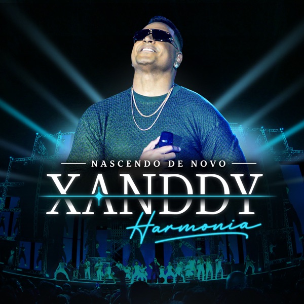 Xanddy Harmonia — Nascendo de Novo (Ao Vivo) cover artwork