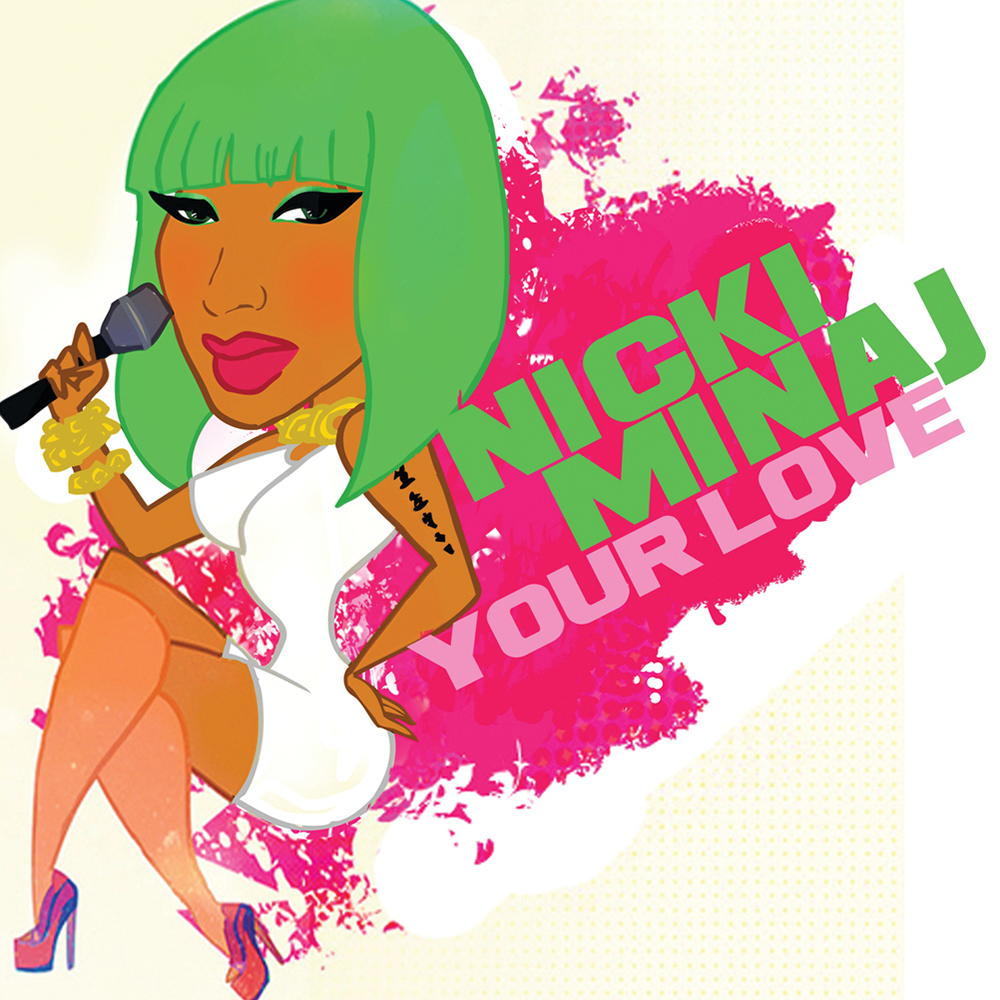 Nicki Minaj — Your Love cover artwork