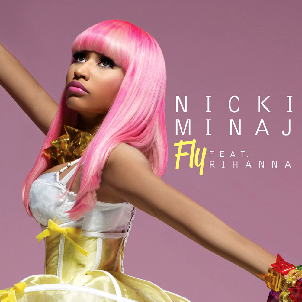 Nicki Minaj featuring Rihanna — Fly cover artwork