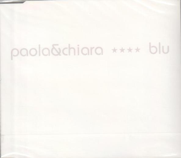 Paola &amp; Chiara Blu cover artwork