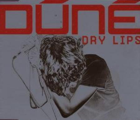 Dúné — Dry Lips cover artwork