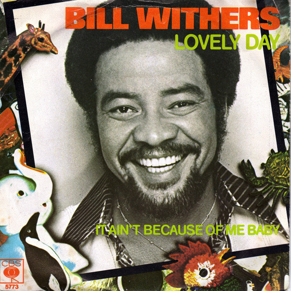 Bill Withers — Lovely Day cover artwork