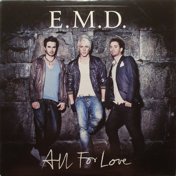 E.M.D. — All for Love cover artwork