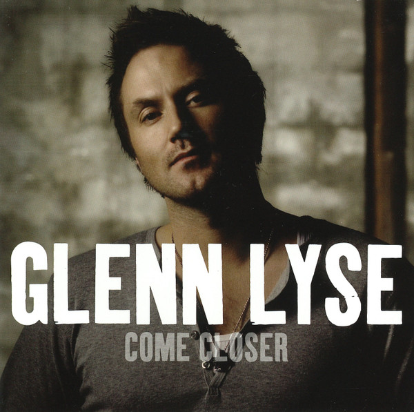 Glenn Lyse Come Closer cover artwork