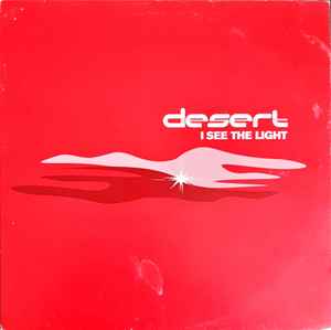 Desert — I See The Light (D. Ramirez Bit Crusher Remix) cover artwork