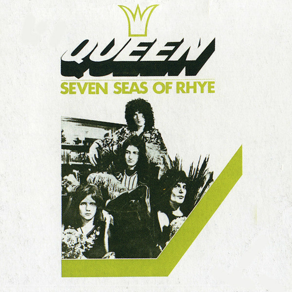 Queen — Seven Seas Of Rhye cover artwork